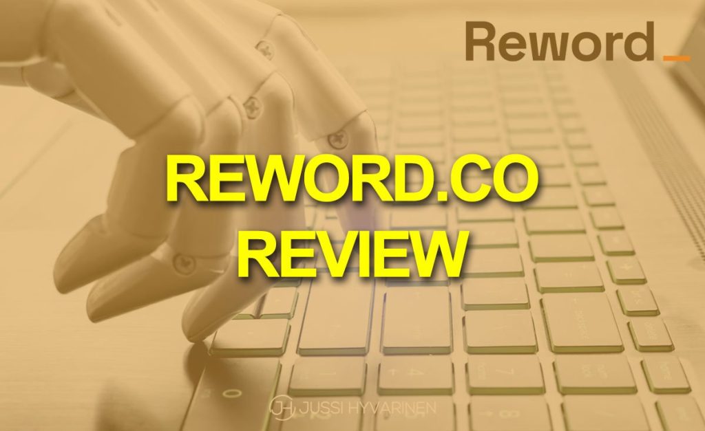 Reword AI Tool Review The Quality of Reword AI Tool